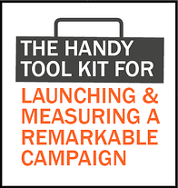 Took Kit for Launching and Measuring a Remarkable Campaign.